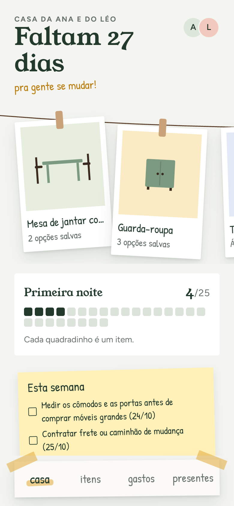 Tela Casa do Varal: faltam 27 dias para a mudança, o varal com o que está sendo pesquisado e o progresso da primeira noite.